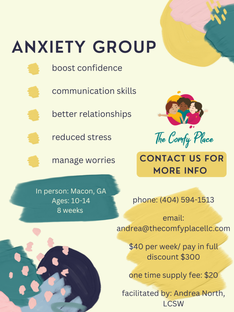 Photo of a poster from The Comfy Place for group therapy in Macon, GA for those who experience anxiety.